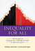 Inequality for All: The Challenge of Unequal Opportunity in American Schools - Agenda Bookshop