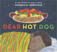 Dear Hot Dog - Agenda Bookshop