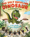 The Ugly Duckling Dinosaur: A Prehistoric Tale - Agenda Bookshop