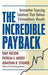 The Incredible Payback: Innovative Sourcing Solutions That Deliver Extraordinary Results - Agenda Bookshop