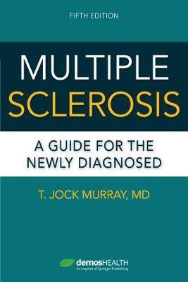 Multiple Sclerosis: A Guide for the Newly Diagnosed - Agenda Bookshop