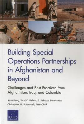 Building Special Operations Partnerships in Afghanistan and Beyond: Challenges and Best Practices from Afghanistan, Iraq, and Colombia - Agenda Bookshop