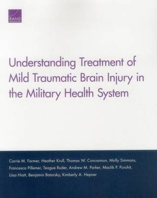 Understanding Treatment of Mild Traumatic Brain Injury in the Military Health System - Agenda Bookshop
