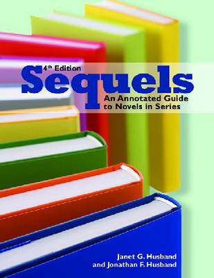 Sequels: An Annotated Guide to Novels in Series - Agenda Bookshop