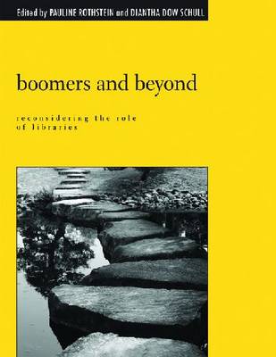 Boomers and Beyond: Reconsidering the Role of Libraries - Agenda Bookshop