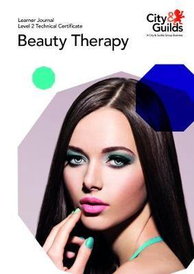 Level 2 Technical Certificate in Beauty Therapy: Learner Journal - Agenda Bookshop