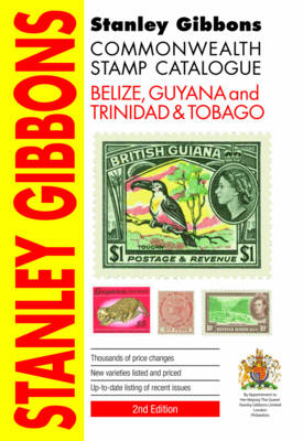 Commonwealth Stamp Catalogue: Belize, Guyana, Trinidad & Tobago - Agenda Bookshop