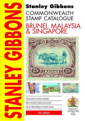 Stanley Gibbons: Brunei, Malaysia & Singapore - Agenda Bookshop