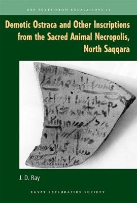 Demotic Ostraca and Other Inscriptions from the Sacred Animal Necropolis, North Saqqara - Agenda Bookshop