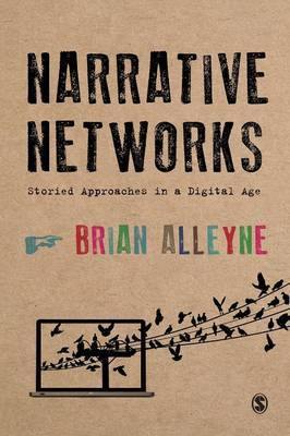 Narrative Networks: Storied Approaches in a Digital Age - Agenda Bookshop