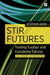 STIR Futures: Trading Euribor and Eurodollar Futures - Agenda Bookshop