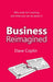 Business Reimagined: Why Work Isn''t Working and What You Can Do About it - Agenda Bookshop