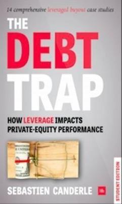 The Debt Trap: How Leverage Impacts Private Equity Performance - Agenda Bookshop