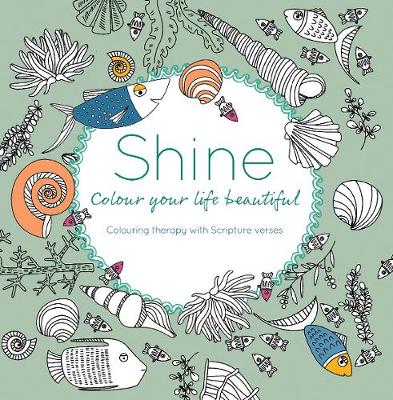 Shine: Colour your life beautiful - Agenda Bookshop