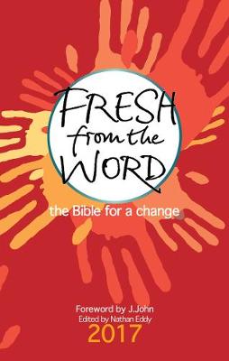 Fresh from the Word 2017: the Bible for a change - Agenda Bookshop