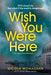 Wish You Were Here - Agenda Bookshop