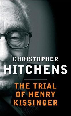 The Trial of Henry Kissinger - Agenda Bookshop