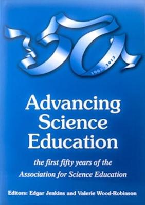 50 Years of ASE: Advancing Science Education - Agenda Bookshop