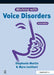 Working with Voice Disorders: Theory and Practice - Agenda Bookshop