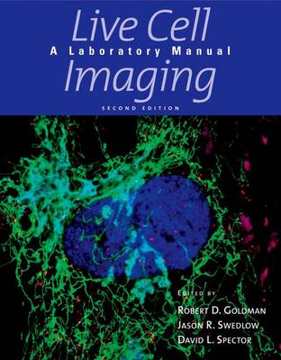 Live Cell Imaging: A Laboratory Manual - Agenda Bookshop