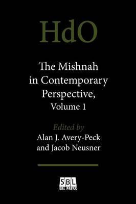 The Mishnah in Contemporary Perspective, Volume 1 - Agenda Bookshop