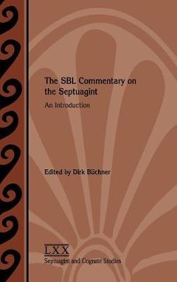 The SBL Commentary on the Septuagint: An Introduction - Agenda Bookshop