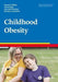 Childhood Obesity: 2018: 39 - Agenda Bookshop