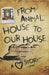 From Animal House to Our House: A Love Story - Agenda Bookshop