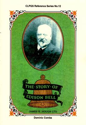 The Story of Edison Bell - Agenda Bookshop