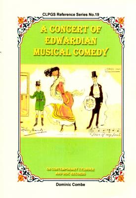 A Concert of Edwardian Musical Comedy: On Contemporary Cylinder and Disc Records - Agenda Bookshop