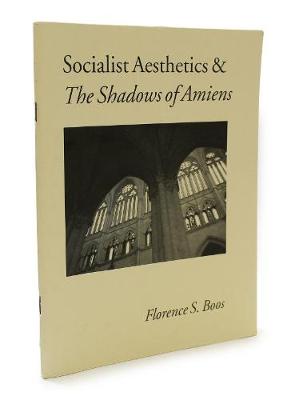 Socialist Aesthetics and the Shadows of Amiens - Agenda Bookshop