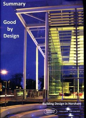 Good by Design: Summary: Building Design in Horsham - Agenda Bookshop