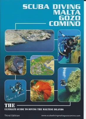 Scuba Diving Malta Gozo Comino - The Ultimate Guide to Diving The Maltese Islands - Agenda Bookshop