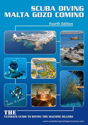 Scuba Diving Malta Gozo Comino - Fourth Edition - Agenda Bookshop