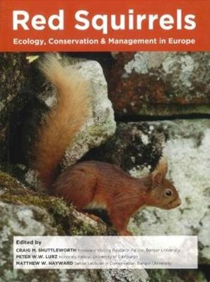 Red Squirrels: Ecology, Conservation & Management in Europe - Agenda Bookshop