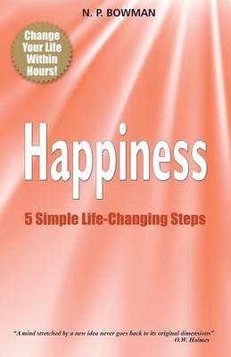 Happiness: 5 Simple Life-Changing Steps - Agenda Bookshop