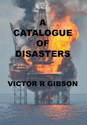 A Catalogue of Disasters - Agenda Bookshop