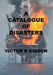 A Catalogue of Disasters - Agenda Bookshop