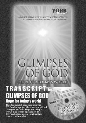 Glimpses of God Transcript: Hope for Today''s World - Agenda Bookshop