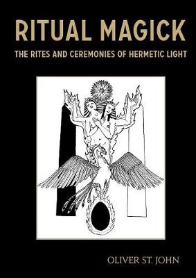 Ritual Magick - The Rites and Ceremonies of Hermetic Light - Agenda Bookshop