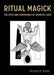 Ritual Magick - The Rites and Ceremonies of Hermetic Light - Agenda Bookshop