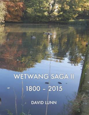 Wetwang Saga II 1800-2015 - Agenda Bookshop