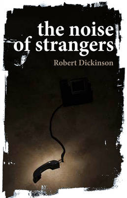 Noise of Strangers - Agenda Bookshop