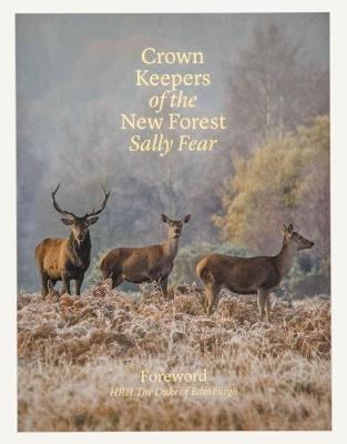 Crown Keepers of the New Forest - Agenda Bookshop