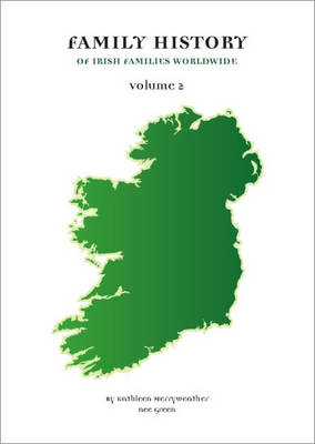 Family History of Irish Families Worldwide: Volume two - Agenda Bookshop