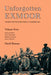 Unforgotten Exmoor: Words and Pictures from a Vanished Era: Volume 4 - Agenda Bookshop