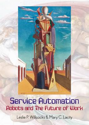 Service Automation: Robots and the Future of Work: 2016 - Agenda Bookshop
