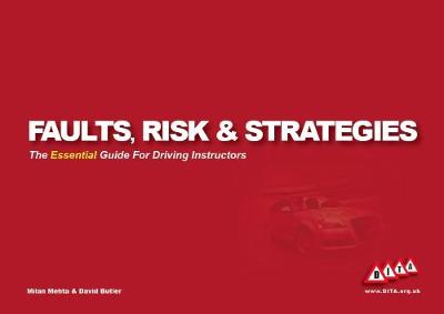 Faults, Risk & Strategies: The Essential Guide for Driving Instructors - Agenda Bookshop