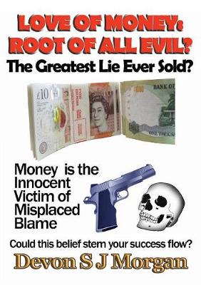 Love of Money: Root of All Evil? - Agenda Bookshop