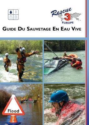 Guide du Sauvetage en Eau Vive - Agenda Bookshop